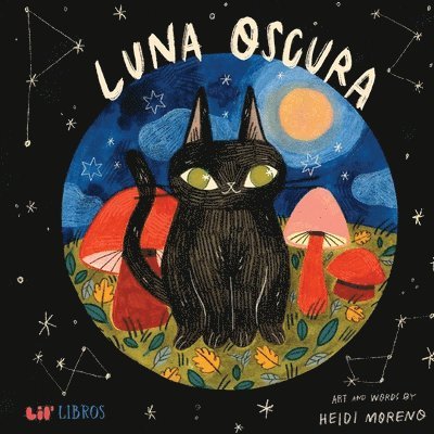 Heidi Moreno - Luna oscura, Inbunden