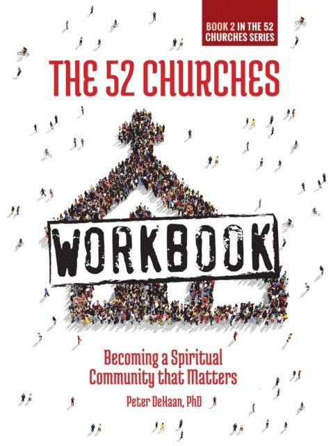 Peter DeHaan - 52 Churches Workbook, E-bok. Tillgänglighet: Lägg i varukorg