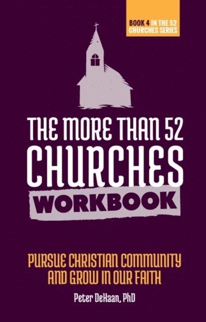 Peter DeHaan - More Than 52 Churches Workbook, E-bok. Tillgänglighet: Lägg i varukorg