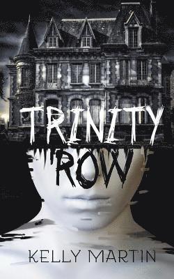 Kelly Martin - Trinity Row, Häftad