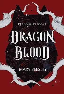 Mary Beesley - Dragon Blood, Inbunden. Tillgänglighet: Lägg i varukorg