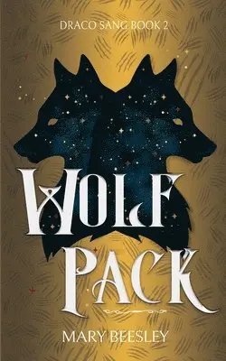 Mary Beesley - Wolf Pack, Häftad. Tillgänglighet: Lägg i varukorg