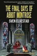 Final Days of Abbot Montrose