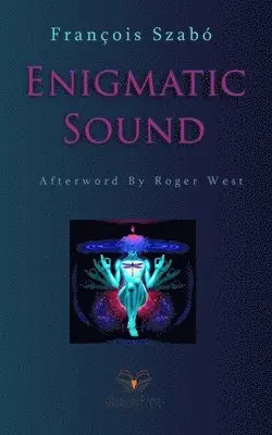 François Szabó - Enigmatic Sound, Häftad. Tillgänglighet: Lägg i varukorg