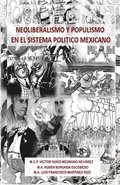 Neoliberalismo y Populismo en el Sistema Politico Mexicano