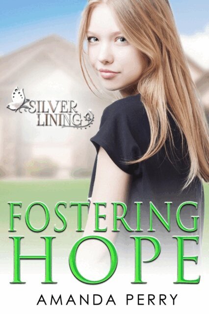 Amanda Perry - Fostering Hope, E-bok