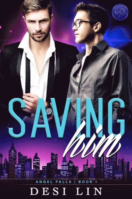 Desi Lin - Saving Him, E-bok