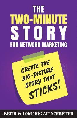 Keith Schreiter, Tom Big Al Schreiter - Two-Minute Story for Network Marketing, Häftad. Tillgänglighet: Lägg i varukorg