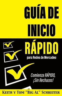 Keith Schreiter, Tom Big Al Schreiter - Guía de Inicio Rápido para Redes de Mercadeo, Häftad