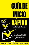 Gu�a de Inicio R�pido para Redes de Mercadeo