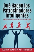 Qu� Hacen los Patrocinadores Inteligentes