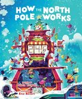 How the North Pole Works