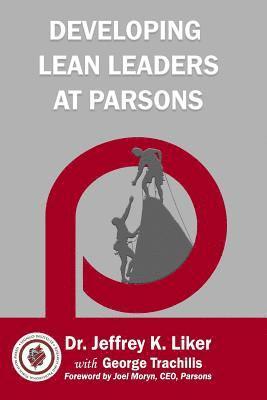 George Trachilis - Developing Lean Leaders at Parsons, Häftad