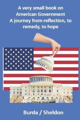 Warren Burda - very small book on American government, Häftad
