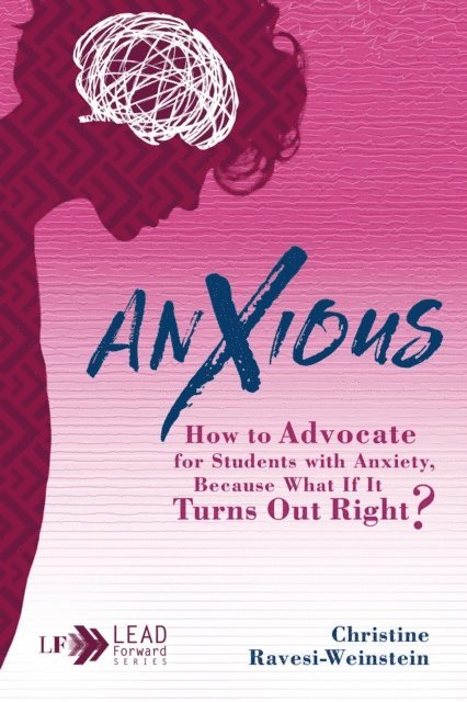 Christine Ravesi-Weinstein - Anxious, E-bok. Tillgänglighet: Lägg i varukorg