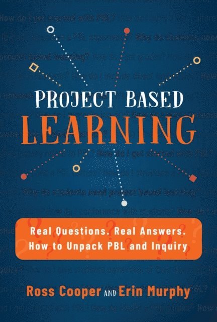 Erin Murphy, Ross Cooper - Project Based Learning, E-bok