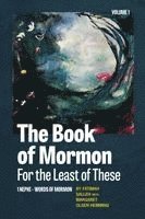 Fatimah Salleh, Margaret Olsen Hemming - The Book of Mormon for the Least of These, Volume 1, Häftad