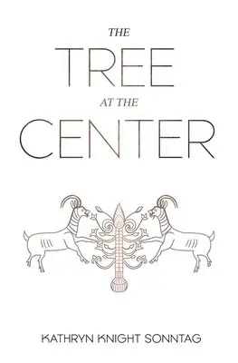 Kathryn Knight Sonntag - Tree at the Center, Häftad. Tillgänglighet: Lägg i varukorg