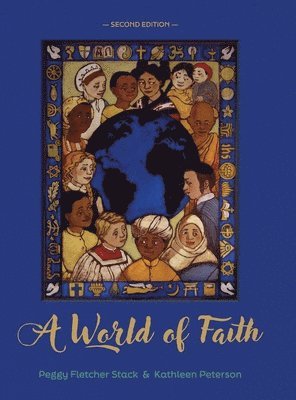 Peggy Fletcher Stack - World of Faith, Inbunden