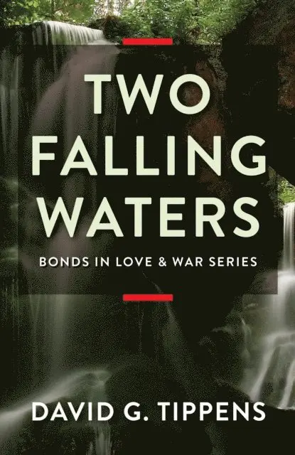 David G Tippens - Two Falling Waters, E-bok. Tillgänglighet: Lägg i varukorg