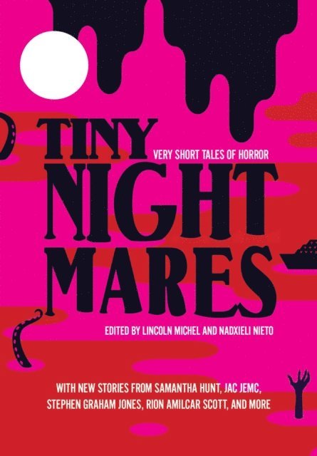 Nadxieli Nieto, Lincoln Michel - Tiny Nightmares, E-bok. Tillgänglighet: Lägg i varukorg