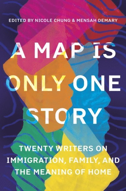 Mensah Demary, Nicole Chung - Map Is Only One Story, E-bok