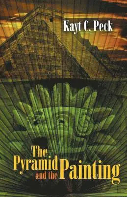 Kayt Peck - Pyramid and the Painting, Häftad. Tillgänglighet: Lägg i varukorg
