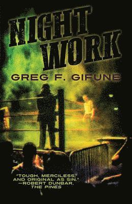 Greg F Gifune - Night Work, Häftad
