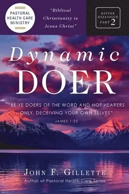 John F Gillette - Dynamic Doer, Häftad. Tillgänglighet: Lägg i varukorg