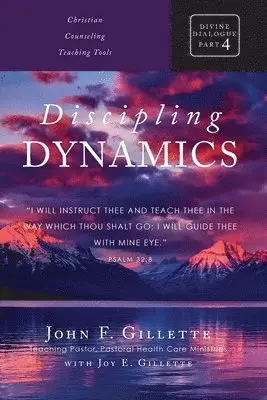 John F Gillette - Discipling Dynamics, Häftad. Tillgänglighet: Lägg i varukorg