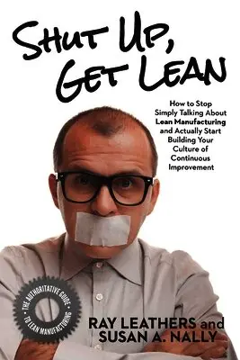Susan a Nally, Ray Leathers - Shut Up, Get Lean, Häftad. Tillgänglighet: Lägg i varukorg