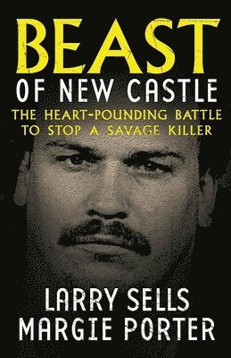 Larry Sells, Margie Porter - Beast Of New Castle, Häftad. Tillgänglighet: Lägg i varukorg