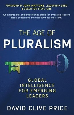David Clive Price - Age Of Pluralism, Häftad