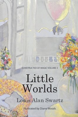 Louis a Swartz - Little Worlds, Häftad