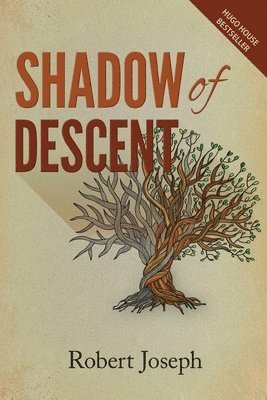 Robert Joseph - Shadow of Descent, Häftad