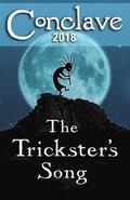 Conclave (2018): The Trickster's Song