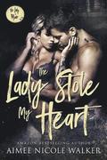 The Lady Stole My Heart: The Lady is Mine, #2