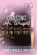 Chasing Mr. Wright (Fated Hearts Book One)