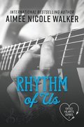 Rhythm of Us (Fated Hearts Book Two)