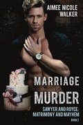 Marriage is Murder (Sawyer and Royce