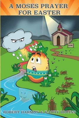 Kathy Bruins, Robert Harmon - A Moses Prayer for Easter, Häftad