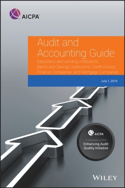 AICPA - Audit and Accounting Guide Depository and Lending Institutions, E-bok