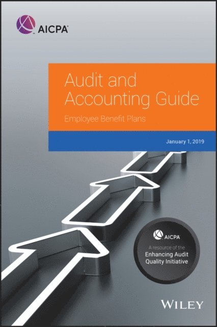 AICPA - Employee Benefit Plans, 2019, E-bok