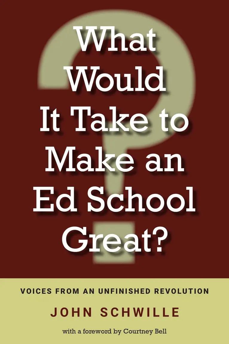 John Schwille - What Would It Take to Make an Ed School Great?, Häftad. Tillgänglighet: Lägg i varukorg