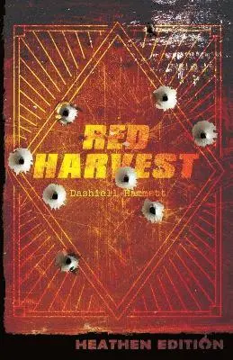 Dashiell Hammett - Red Harvest (Heathen Edition), Häftad. Tillgänglighet: Lägg i varukorg