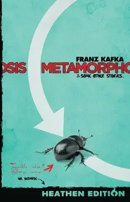Franz Kafka - Metamorphosis & Some Other Stories. (Heathen Edition), Häftad. Tillgänglighet: Lägg i varukorg
