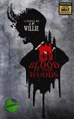 J P Willie - Blood in The Woods, Häftad. Tillgänglighet: Lägg i varukorg