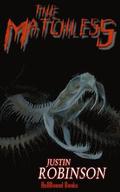 The Matchless: A Supernatural Thriller