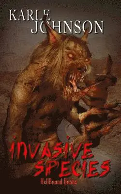 Karle Johnson - Invasive Species, Häftad. Tillgänglighet: Lägg i varukorg