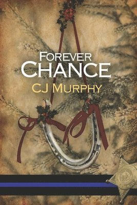 Cj Murphy - Forever Chance, Häftad